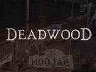 DEADWOOD