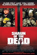 Shaun of the Dead (2004)